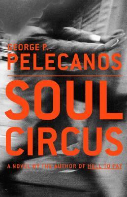 Soul circus : a novel