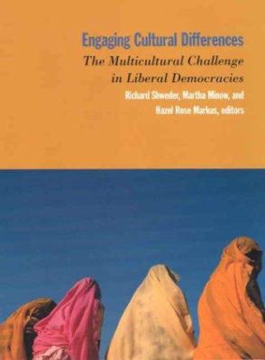 Engaging cultural differences : the multicultural challenge in liberal democracies
