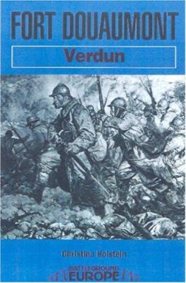 Verdun : Fort Douaumont