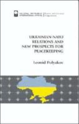 Ukraine-NATO relations and new prospects for peacekeeping
