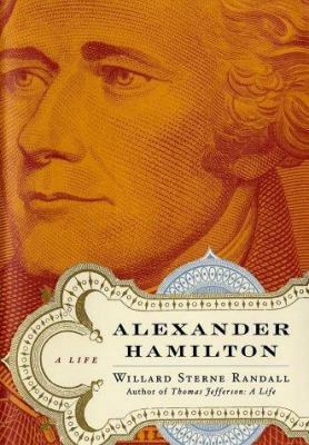 Alexander Hamilton : a life