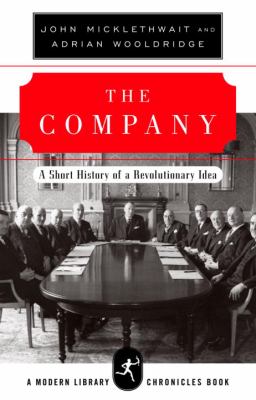 The company : a short history of a revolutionary idea