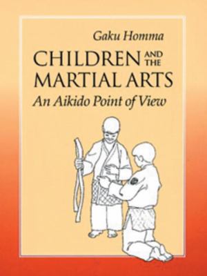 Children and the martial arts : an aikido point of view