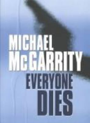 Everyone dies : a Kevin Kerney novel