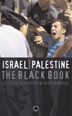 Israel/Palestine : the black book