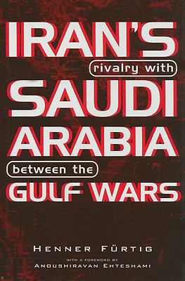Iran's rivalry with Saudi Arabia between the Gulf wars