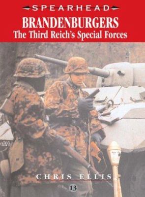Brandenburgers : the Third Reich's Special Forces
