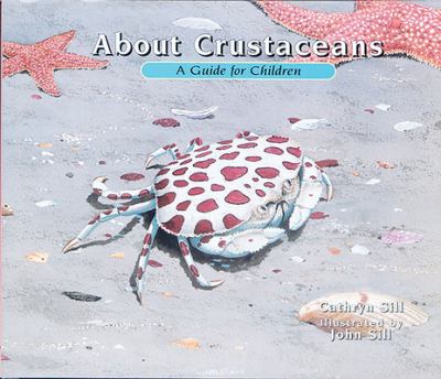 About crustaceans : a guide for children