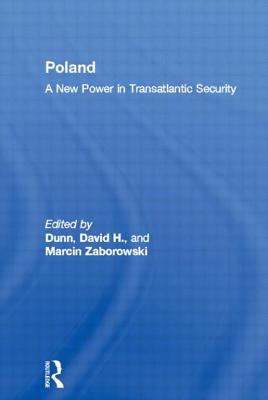 Poland : a new power in transatlantic security