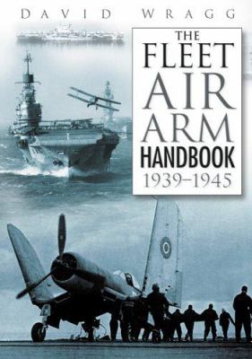 The Fleet Air Arm handbook, 1939-1945