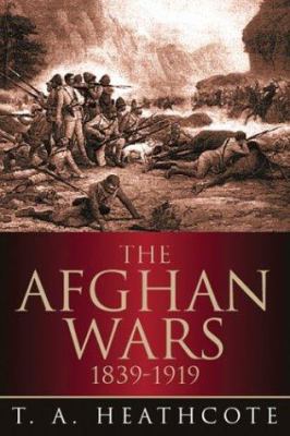 The Afghan wars, 1839-1919