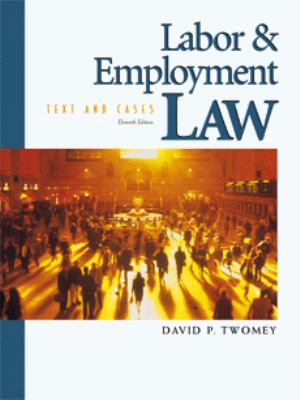 Labor and employment law : text and cases