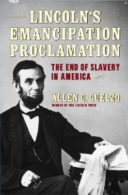 Lincoln's Emancipation Proclamation : the end of slavery in America