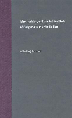 Islam, Judaism, and the political role of religions in the Middle East