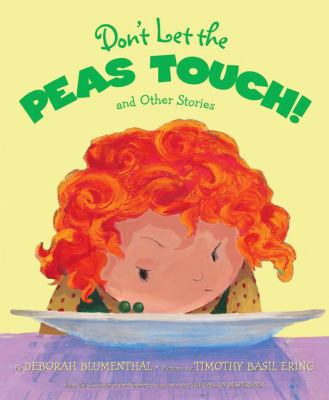 Don't let the peas touch! : and other stories