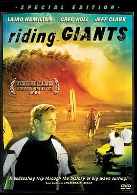 Riding giants