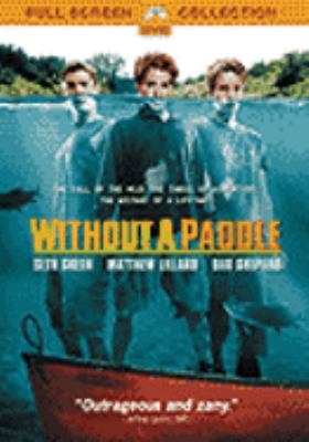 Without a paddle