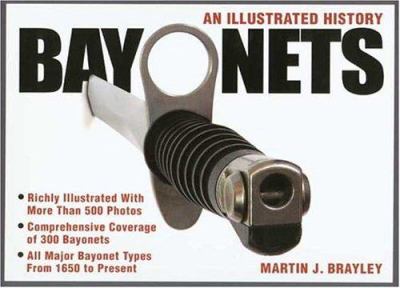 Bayonets : an illustrated history