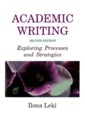 Academic writing : exploring processes and strategies