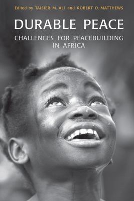 Durable peace : challenges for peacebuilding in Africa