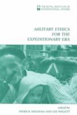 Military ethics for the expeditionary era