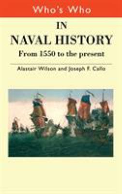 Who's who in naval history : from 1550 to the present