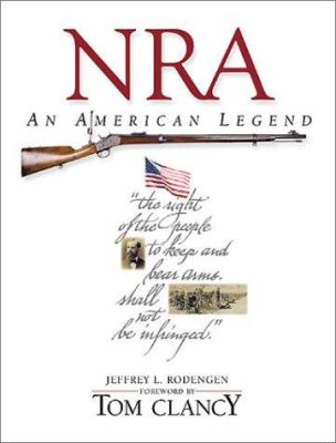 NRA : an American legend