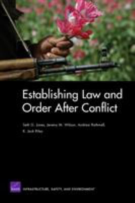 Establishing law and order after conflict