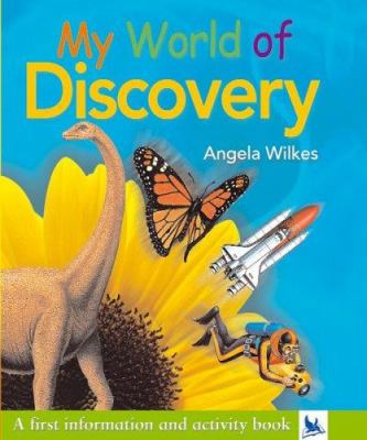 My world of discovery : a first information and activity book