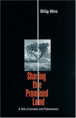 Sharing the Promised Land : a tale of Israelis and Palestinians