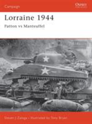 Lorraine 1944 : Patton vs Manteuffel