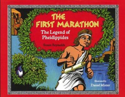 The first marathon: the legend of Pheidippides