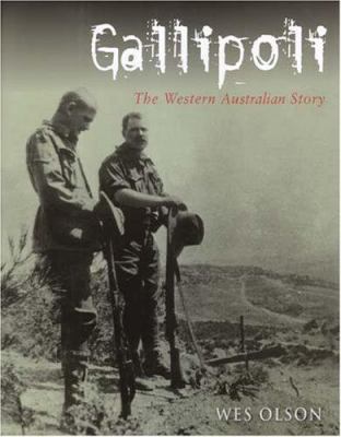 Gallipoli : the Western Australian story