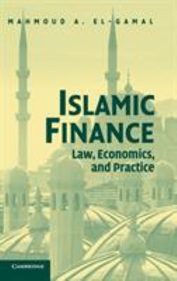 Islamic finance : law, economics, and practice