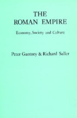 The Roman Empire : economy, society, and culture