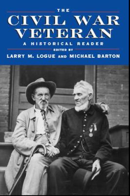 The Civil War veteran : a historical reader