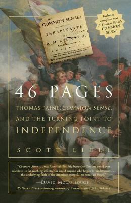 46 pages : Thomas Paine, Common sense, and the turning point to independence