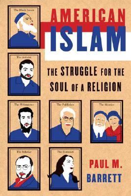 American Islam : the struggle for the soul of a religion