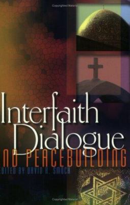 Interfaith dialogue and peacebuilding