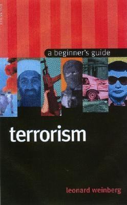 Global terrorism : a beginner's guide