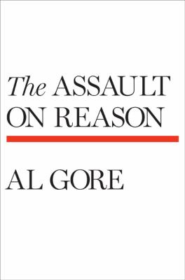 The assault on reason