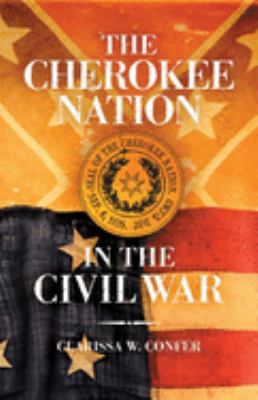 The Cherokee nation in the Civil War