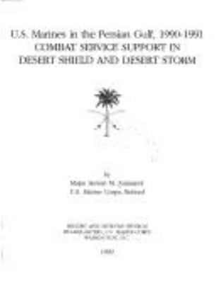 Combat service support in Desert Shield and Desert Storm