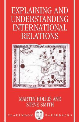 Explaining and understanding international relations