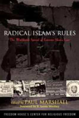 Radical Islam's rules : the worldwide spread of extreme shari'a law