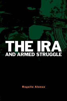 The IRA and armed struggle