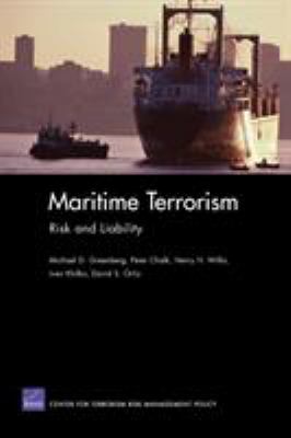 Maritime terrorism : risk and liability