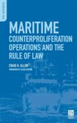 Maritime counterproliferation operations and the rule of law