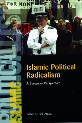 Islamic political radicalism : a European perspective