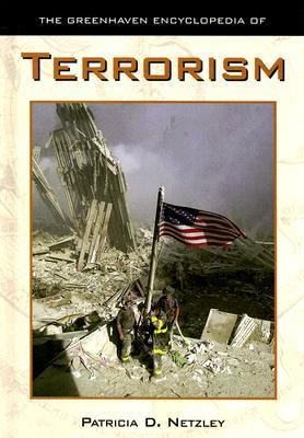 The Greenhaven encyclopedia of terrorism